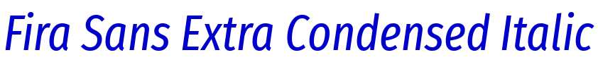 Fira Sans Extra Condensed Italic الخط